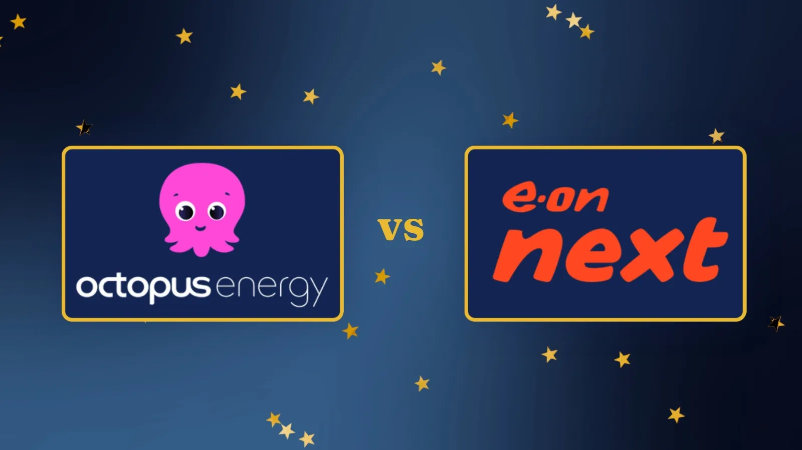 Octopus Energy vs E.ON Next comparison, August 2026 — tariffs, reviews and service quality